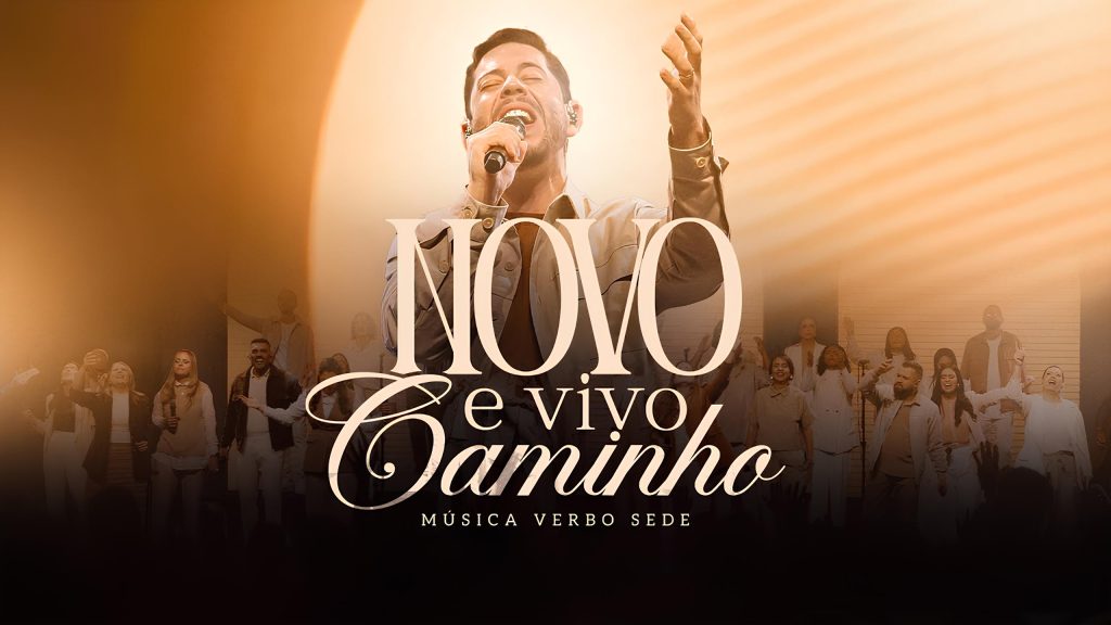canção novo e vivo caminho_verbo sede